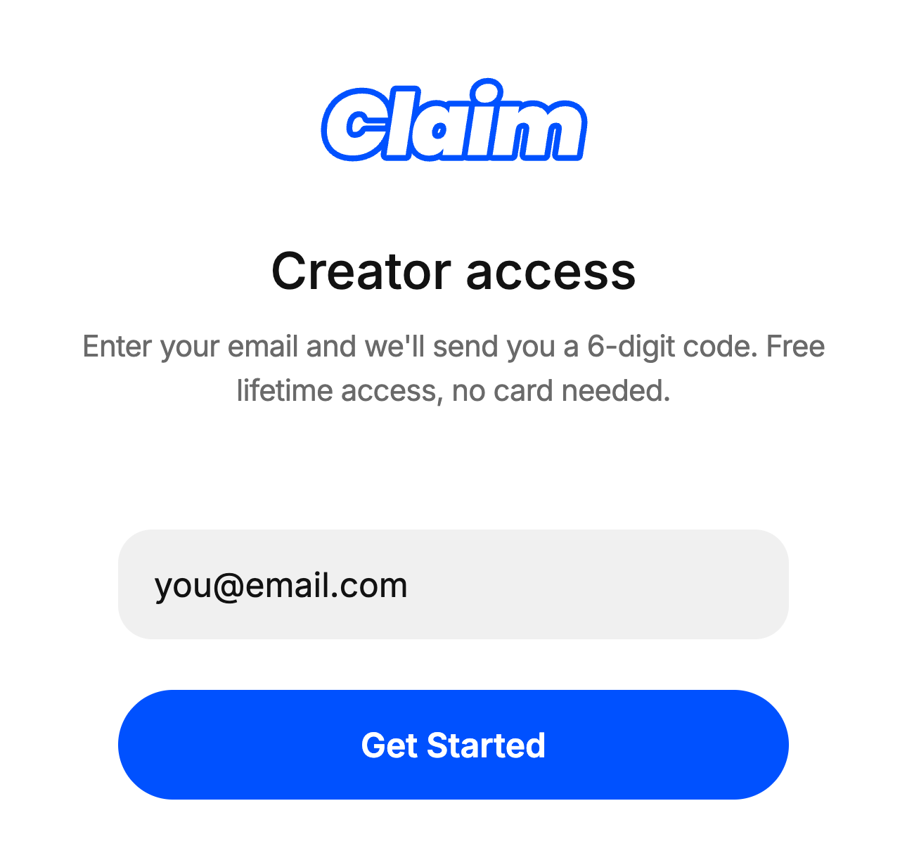 Claim creator access screen: enter your email and tap Get Started